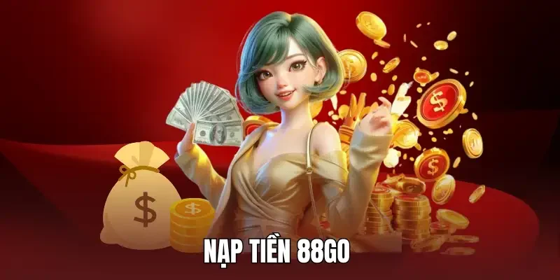 Nạp tiền 88GO